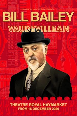 Bill Bailey: Vaudevillean