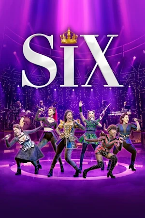 SIX the Musical tickets